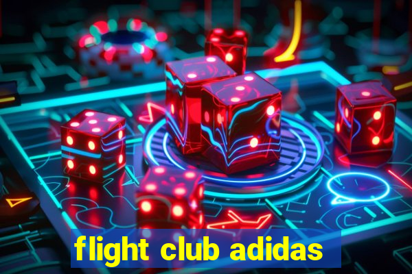 flight club adidas