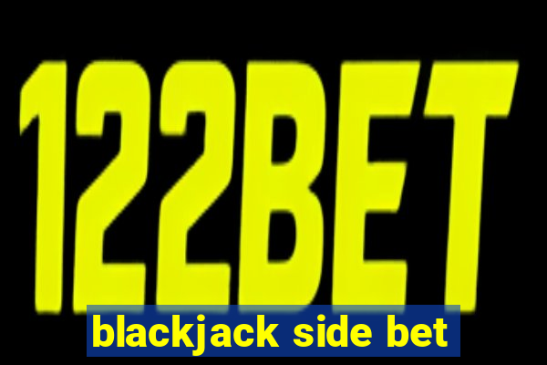 blackjack side bet