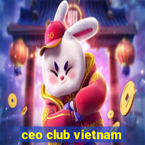 ceo club vietnam