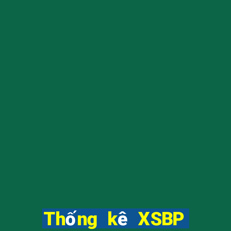 Thống kê XSBP Thứ 2