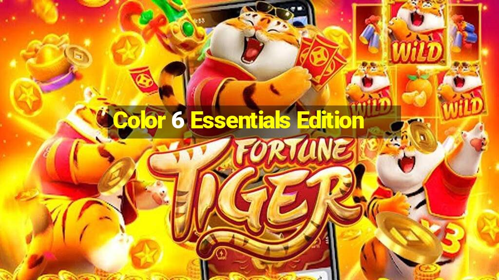 Color 6 Essentials Edition