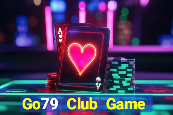 Go79 Club Game Bài Tặng Tiền