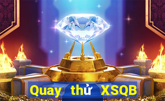 Quay thử XSQB ngày 18