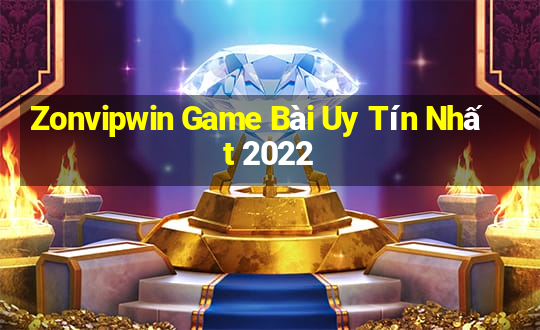 Zonvipwin Game Bài Uy Tín Nhất 2022