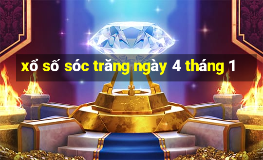 xổ số sóc trăng ngày 4 tháng 1