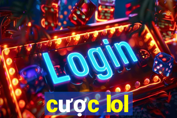 cược lol