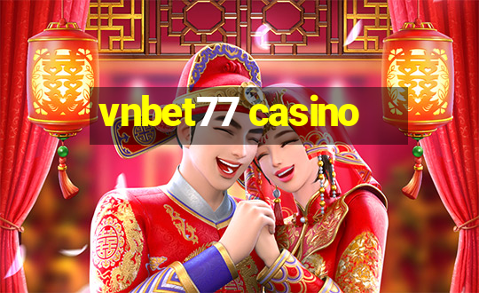 vnbet77 casino