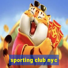 sporting club nyc