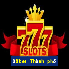 8Xbet Thành phố Philo giải trí