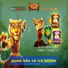 game bắn cá ica online