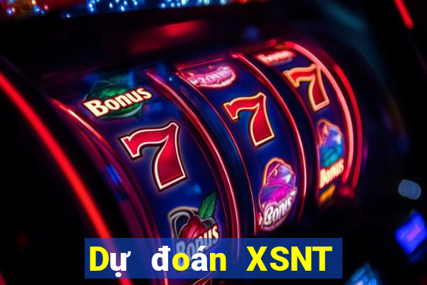 Dự đoán XSNT ngày 5