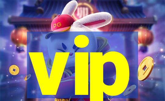 vip