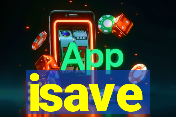 isave