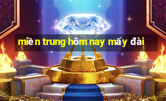 miền trung hôm nay mấy đài