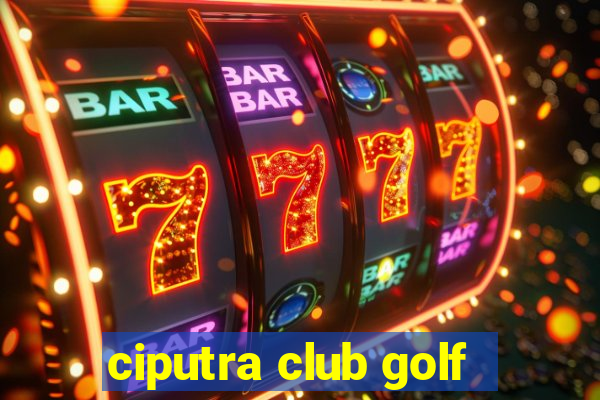 ciputra club golf