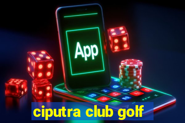 ciputra club golf