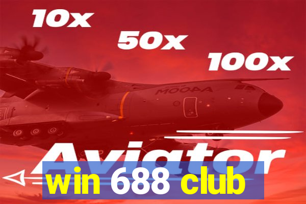 win 688 club