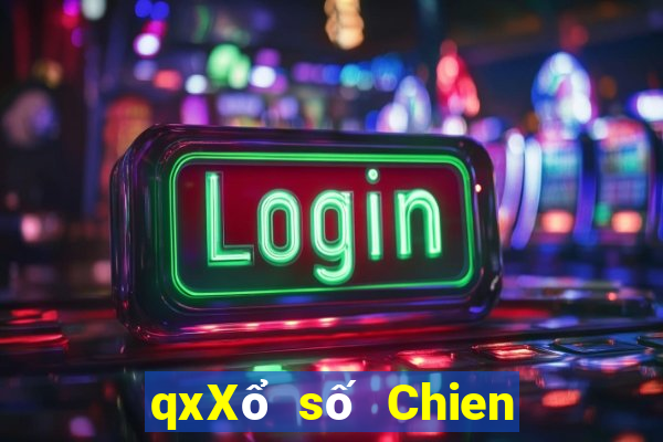 qxXổ số Chien Hi cp