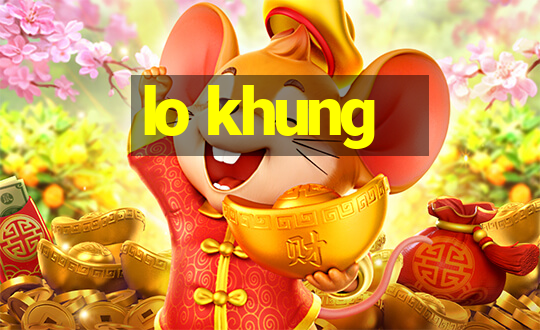 lo khung