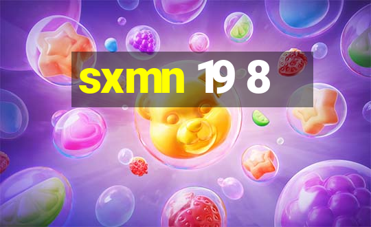 sxmn 19 8