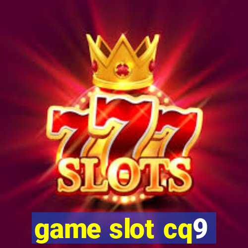 game slot cq9