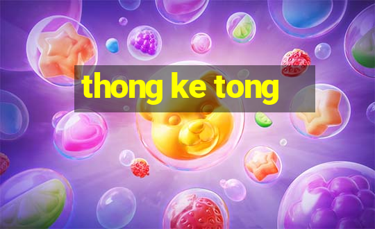 thong ke tong