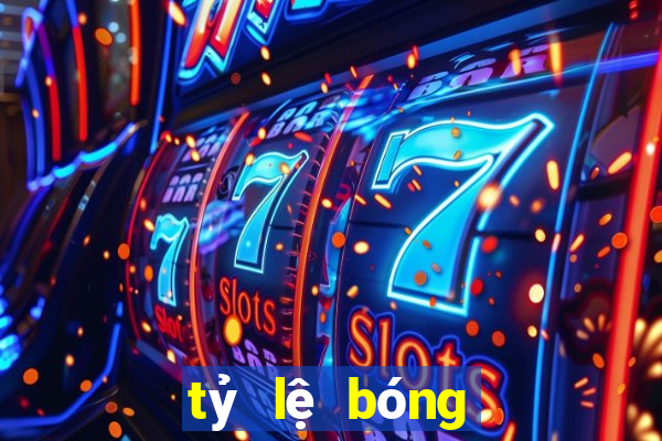 tỷ lệ bóng đá m7