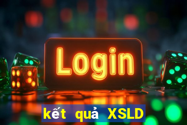 kết quả XSLD ngày 5