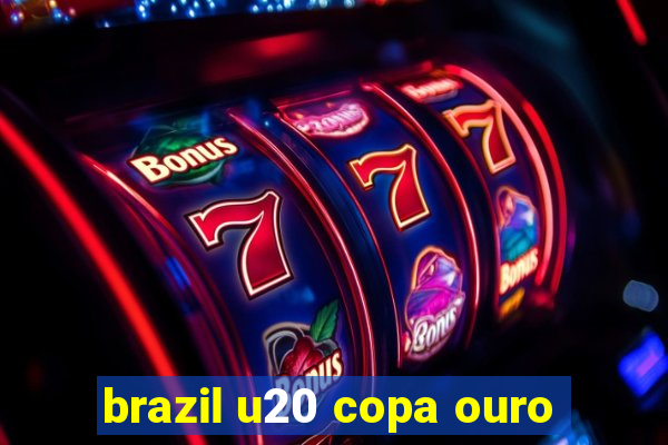 brazil u20 copa ouro