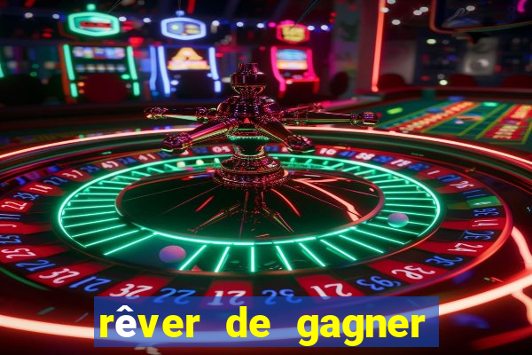 rêver de gagner au casino