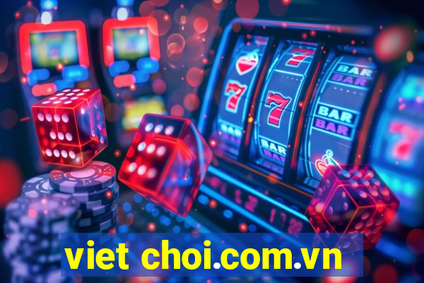 viet choi.com.vn