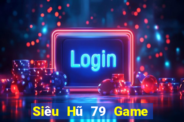 Siêu Hũ 79 Game Bài Y8