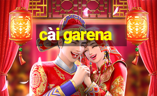 cài garena