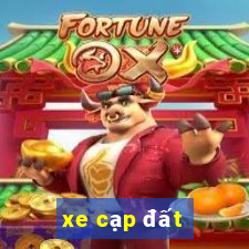 xe cạp đất