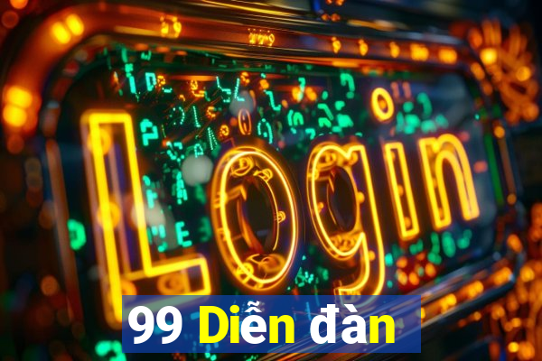 99 Diễn đàn