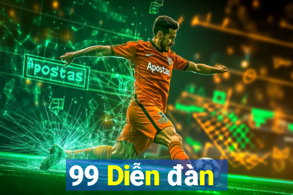 99 Diễn đàn