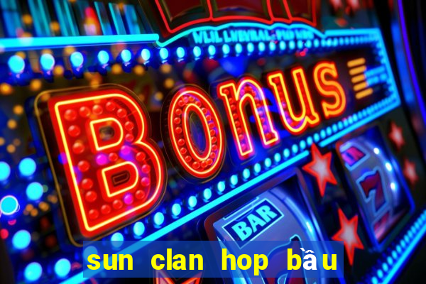 sun clan hop bầu cua ios