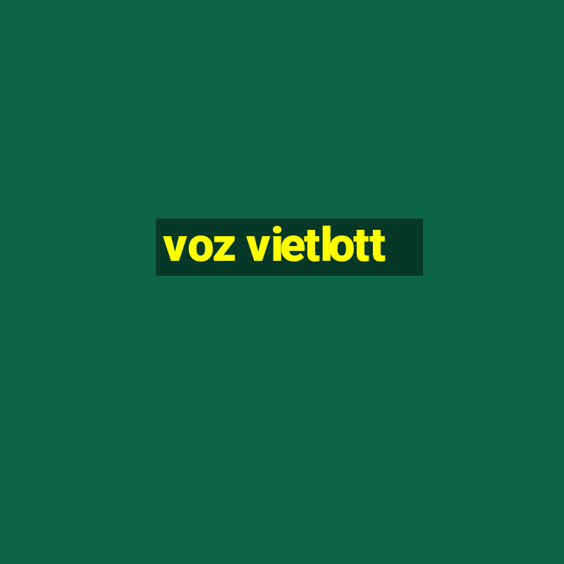 voz vietlott