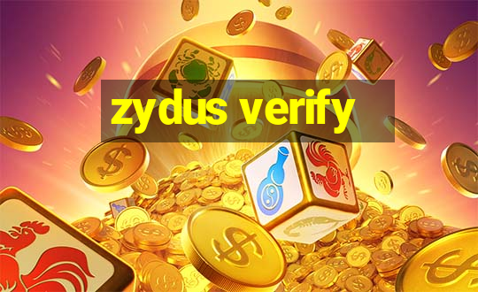 zydus verify