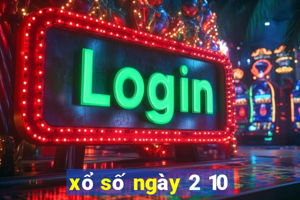 xổ số ngày 2 10