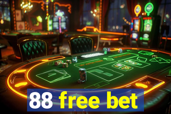 88 free bet