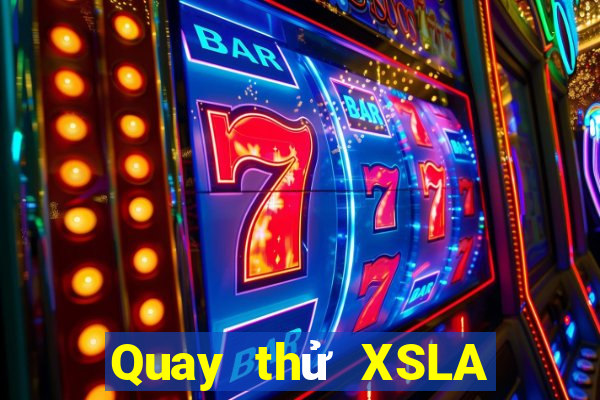 Quay thử XSLA ngày 23