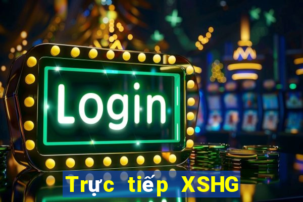 Trực tiếp XSHG ngày 26