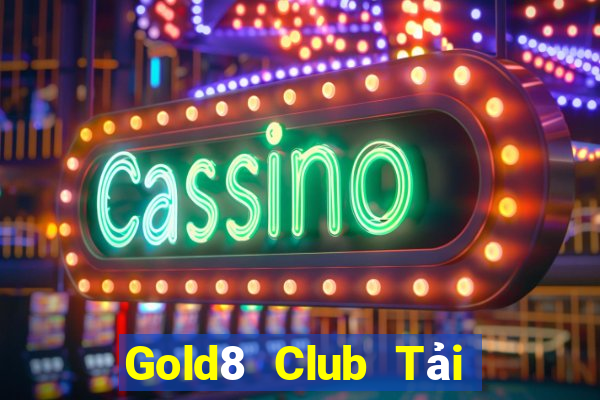 Gold8 Club Tải Game Bài Đổi Thưởng