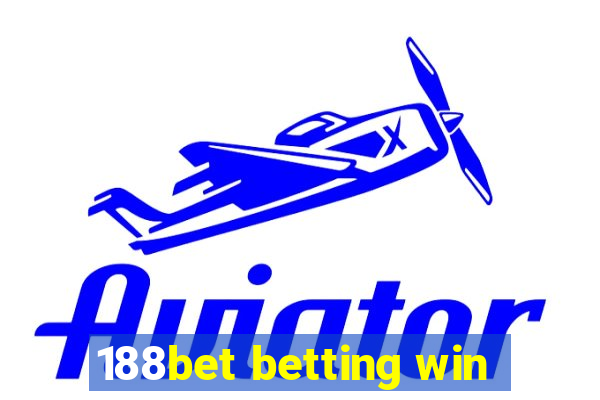 188bet betting win