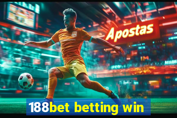 188bet betting win