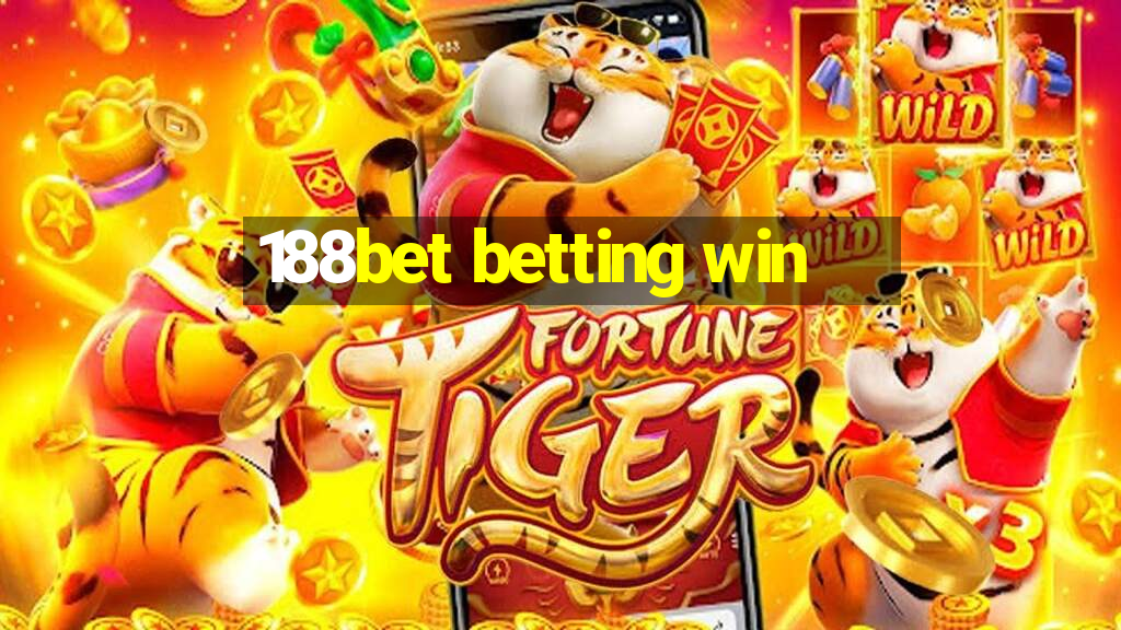 188bet betting win