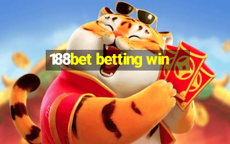 188bet betting win