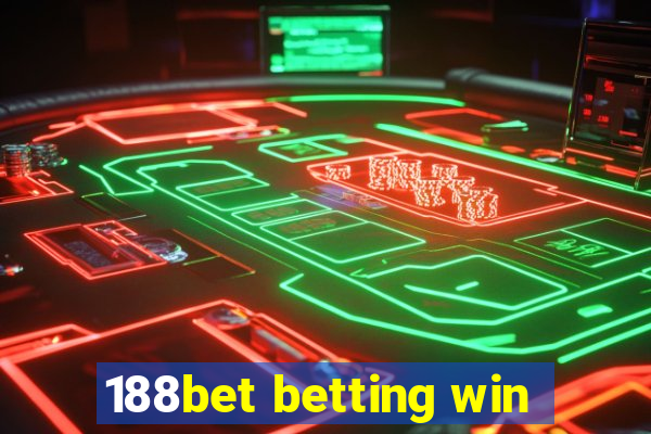 188bet betting win