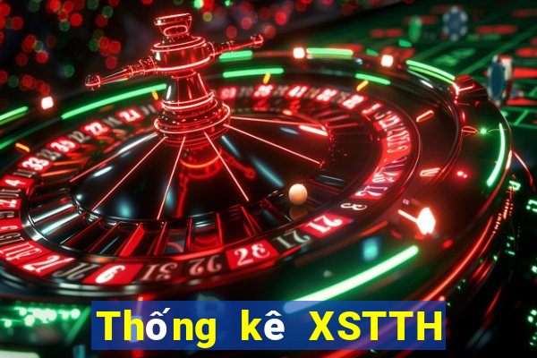 Thống kê XSTTH ngày 13